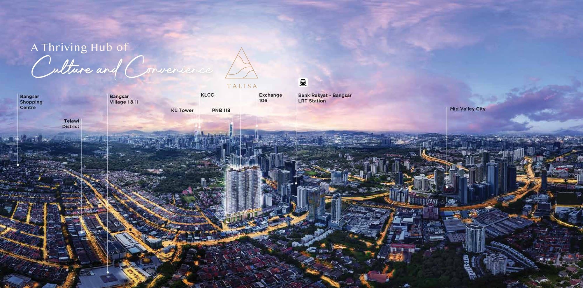 Aerial view marking Talisa at Bangsar Hill Park against Bangsar Shopping Centre, the Telawi district, Bangsar Village I & II, KL Tower, KLCC, PNB 118, Exchange 106, Bank Rakyat – Bangsar LRT station and Mid Valley City