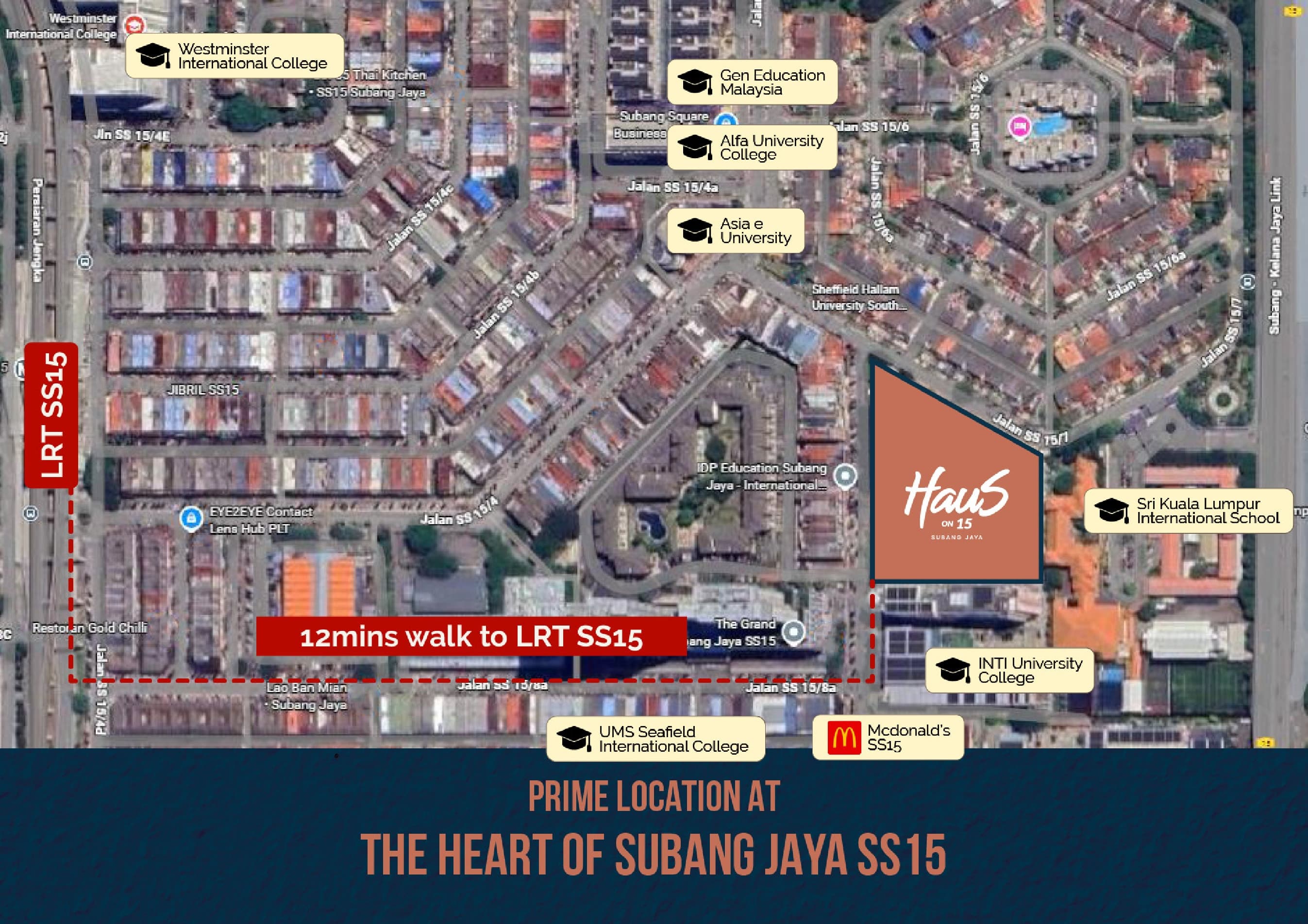 Haus on 15 site map — the SS15 block bounded by Jalan SS 15/8 and Jalan SS 15/7, with the walking route to SS15 LRT marked